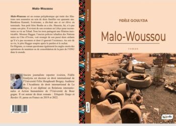 Littérature: Les angles morts de la mission de l’Onuci racontés dans le roman MALO-WOUSSOU